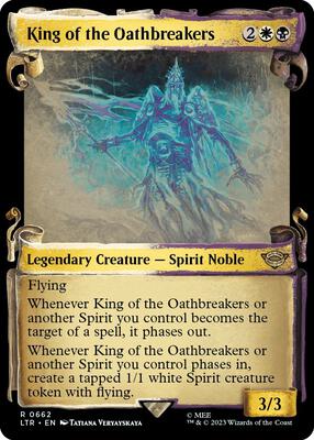 King of the Oathbreakers (Showcase Scrolls) card from Universes Beyond: The Lord of the Rings: Tales of Middle-earth