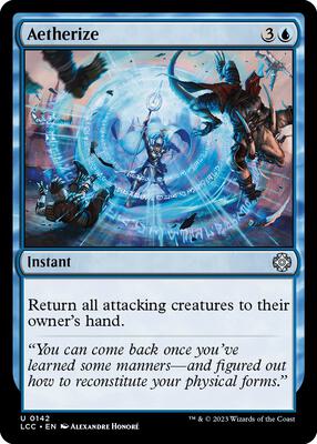 Aetherize card from Commander: The Lost Caverns of Ixalan