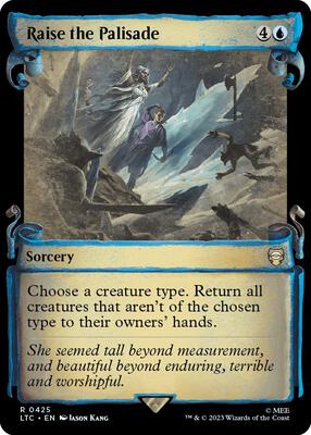 Raise the Palisade (Showcase Scrolls) card from Commander: The Lord of the Rings: Tales of Middle-earth