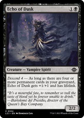 Echo of Dusk card from The Lost Caverns of Ixalan