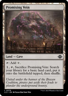 Promising Vein card from The Lost Caverns of Ixalan