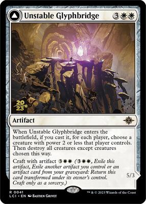 Unstable Glyphbridge card from Prerelease Cards