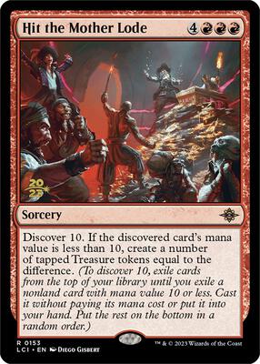 Hit the Mother Lode card from Prerelease Cards