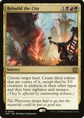 Rebuild the City card from Promo Pack: The Lost Caverns of Ixalan