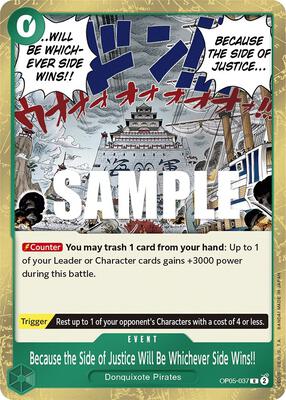 Because the Side of Justice Will Be Whichever Side Wins!! card from Awakening of the New Era