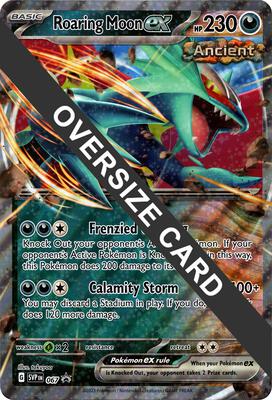 Roaring Moon ex - 067 card from Jumbo Cards