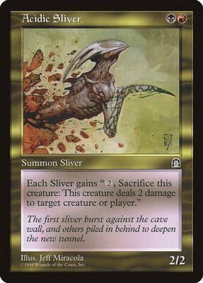 Acidic Sliver card from Stronghold
