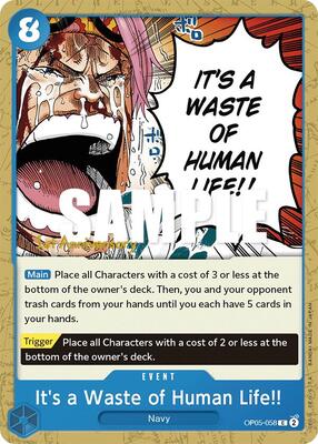 It's a Waste of Human Life!! card from Awakening of the New Era: 1st Anniversary Tournament Cards