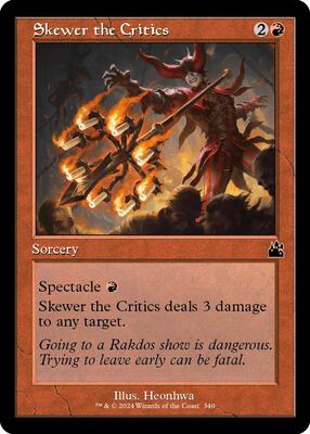 Skewer the Critics (Retro Frame) card from Ravnica Remastered