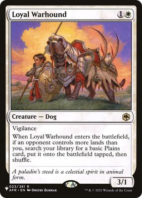 Loyal Warhound card from The List Reprints
