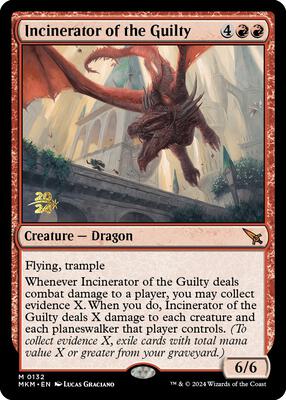 Incinerator of the Guilty card from Prerelease Cards