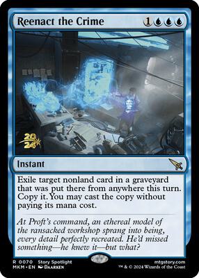 Reenact the Crime card from Prerelease Cards