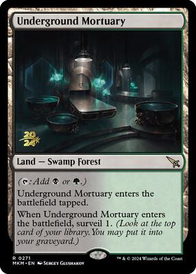 Underground Mortuary card from Prerelease Cards