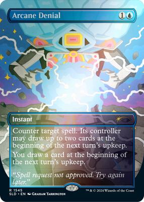 Arcane Denial (1545) (Rainbow Foil) card from Secret Lair Drop Series