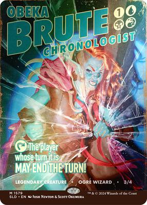 Obeka, Brute Chronologist (Rainbow Foil) card from Secret Lair Drop Series
