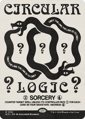 Circular Logic card from Secret Lair Drop Series