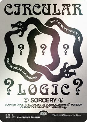 Circular Logic (Rainbow Foil) card from Secret Lair Drop Series