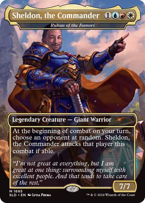 Sheldon, the Commander - Ruhan of the Fomori card from Secret Lair Drop Series