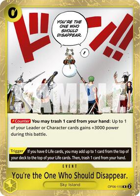 You're the One Who Should Disappear card from Wings of the Captain