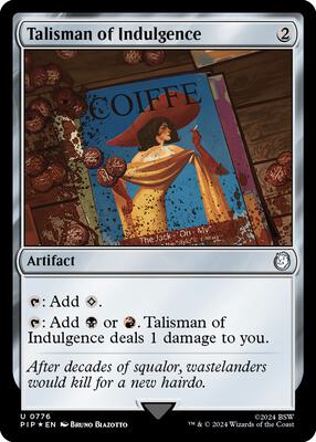 Talisman of Indulgence (Surge Foil) card from Universes Beyond: Fallout