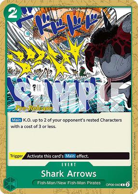 Shark Arrows card from Wings of the Captain Pre-Release Cards