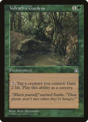 Volrath's Gardens card from Stronghold
