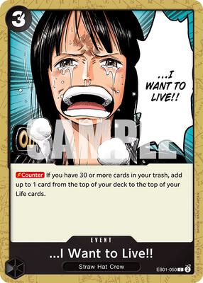 ...I Want to Live!! card from Extra Booster: Memorial Collection