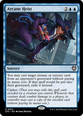 Arcane Heist card from Commander: Outlaws of Thunder Junction