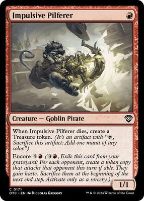 Impulsive Pilferer card from Commander: Outlaws of Thunder Junction