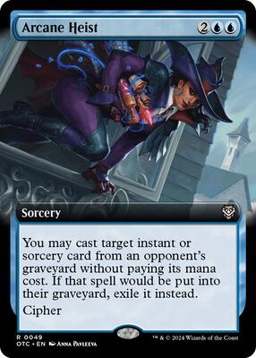 Arcane Heist (Extended Art) card from Commander: Outlaws of Thunder Junction