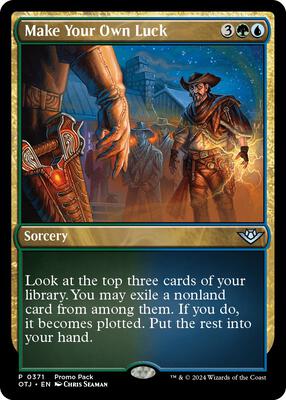 Make Your Own Luck card from Promo Pack: Outlaws of Thunder Junction