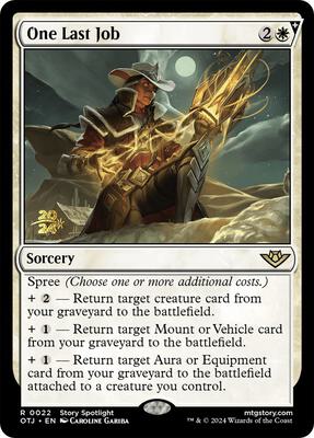 One Last Job card from Prerelease Cards