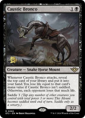 Caustic Bronco card from Prerelease Cards