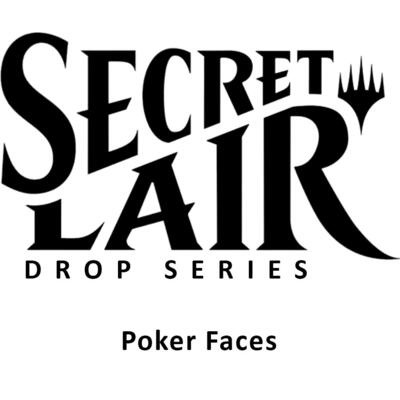 Secret Lair Drop: Poker Faces - Non-Foil Edition card from Secret Lair Drop Series