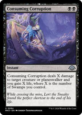Consuming Corruption card from Modern Horizons 3