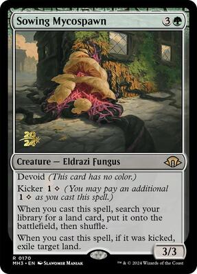 Sowing Mycospawn card from Prerelease Cards