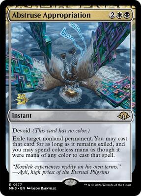 Abstruse Appropriation card from Prerelease Cards
