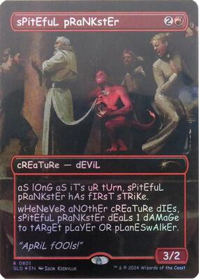 sPitEfuL pRaNKstEr (Rainbow Foil) card from Secret Lair Drop Series