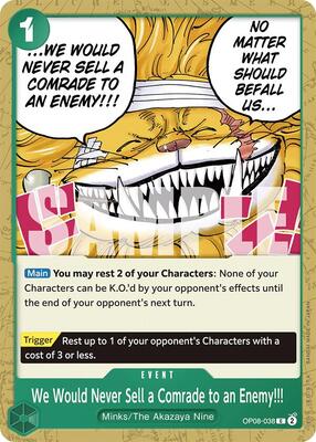 We Would Never Sell a Comrade to an Enemy!!! card from Two Legends