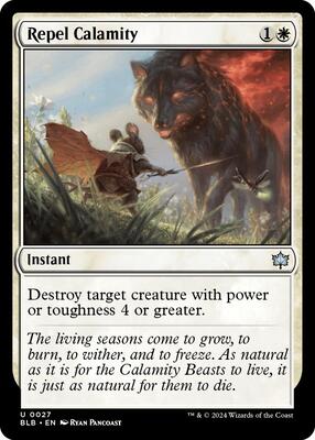 Repel Calamity card from Bloomburrow