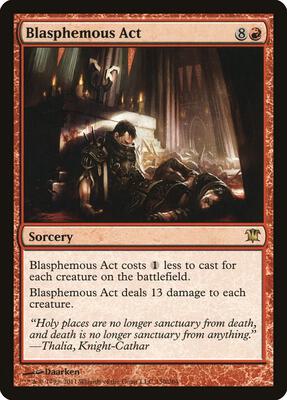 Blasphemous Act card from Innistrad