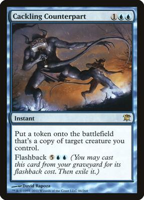 Cackling Counterpart card from Innistrad