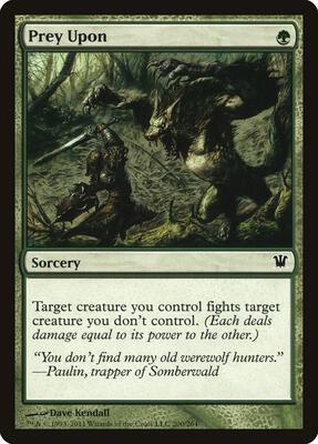 Prey Upon card from Innistrad
