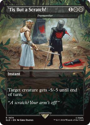'Tis But a Scratch! - Dismember card from Secret Lair Drop Series