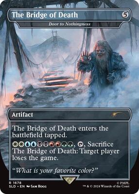The Bridge of Death - Door to Nothingness card from Secret Lair Drop Series