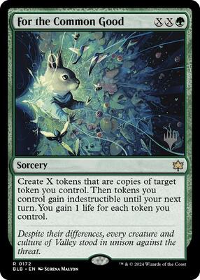 For the Common Good card from Promo Pack: Bloomburrow