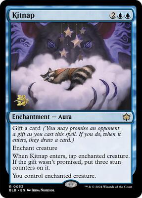 Kitnap card from Prerelease Cards