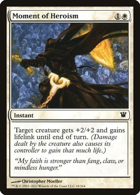 Moment of Heroism card from Innistrad