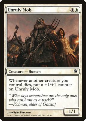 Unruly Mob card from Innistrad