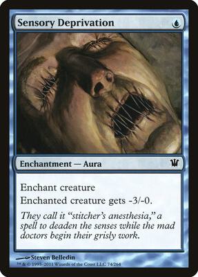 Sensory Deprivation card from Innistrad